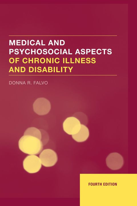 Medical & Psychosocial Aspects of Chronic Illness and Disability