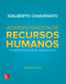 VS ADMINISTRACION DE RECURSOS HUMANOS (CHIAVENATO IDALBERTO) - Donación TESE McGraw-Hill