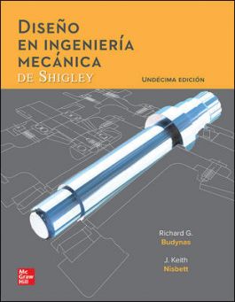 VS DISEÑO EN INGENIERIA MECANICA DE SHIGLEY (BUDYNAS) - Donación UPMH McGraw-Hill